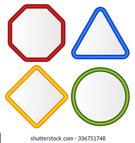 Empty signs. Octagon, triangle, square, circle shapes.