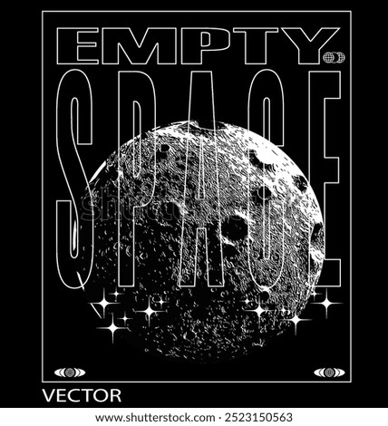 EMPTY SPACE slogan and moon illustrations , vector design