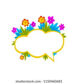 Empty speech cloud decorated with colorful flowers vector Illustration on a white background