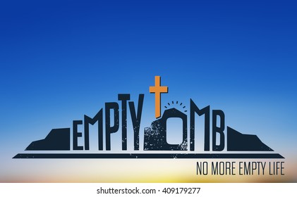 Empty Tomb - No More Empty Life Concept on Blurred Background