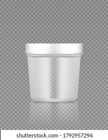 Empty transparent plastic bucket mockup for ice cream, butter or yogurt. Package design for branding. Blank food, medical, beauty product container template. 3d realistic vector illustration