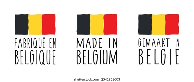 Fabriqué en Belgique, Gemaakt in Belgie : Made in Belgium in French and Dutch languages