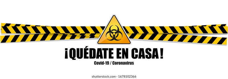 Quédate en casa, Stay home in spanish language