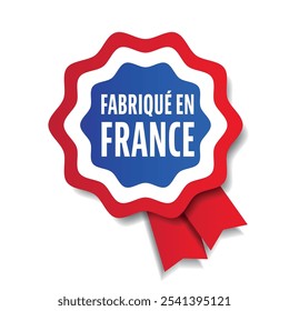 Fabriqué en France, Made in France in french