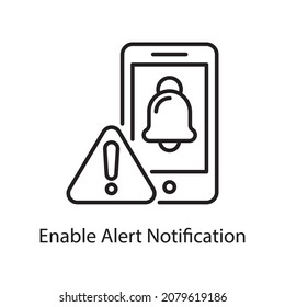 Enable Alert Notification vector outline Icon Design illustration. Web And Mobile Application Symbol on White background EPS 10 File