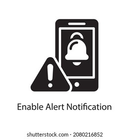 Enable Alert Notification vector Solid Icon Design illustration. Web And Mobile Application Symbol on White background EPS 10 File