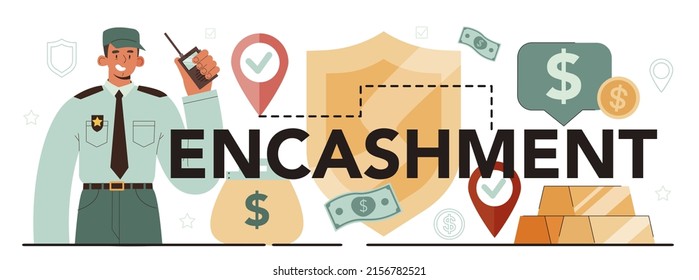 Encashment typographic header. Armored cash truck security. Money or valuable items collecting and protection. Professional bank staff in bulletproof uniform. Flat vector illustration.