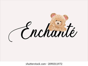 enchante ( nice to meet you in French)lovely girls be kind with teddy bear pink girl,optimist,positive,inspirational,motivation,mental healt,social media etc,stationery,mug,accesories,fashion girl 