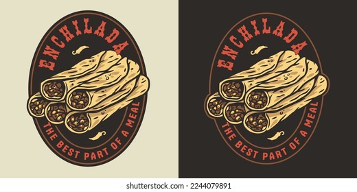 Enchilada vector with meat and rolled tortilla for logo or emblem. Mexico enchilada latin food. Traditional mexican food for poster or banner.