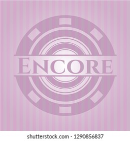 Encore badge with pink background