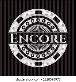 Encore silvery shiny badge