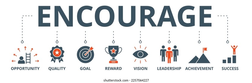 Encourage banner web icon vector illustration concept with icon of opportunity, quality, goal, reward, vision, leadership, achievement, success