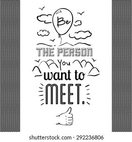 encourage quotes design, over white background, vector illustration