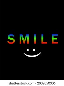Encouragement to smile typographic art