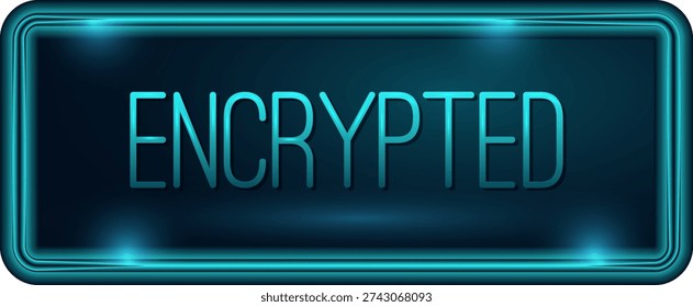Encrypted Data Neon Security Stamp. Button Icon. UI UX design. Isolated Background. Cyber Security Concept. Futuristic, Digital, Blue Tech. Vector illustration.