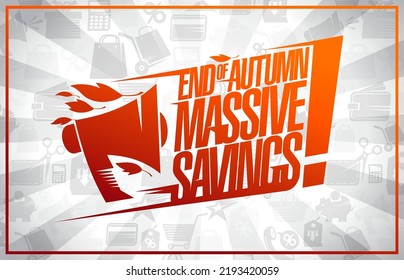 End of autumn, massive savings, sale vector banner or flyer template