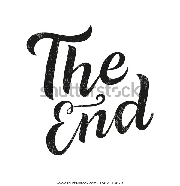 The end black lettering text on white background.\
Handmade calligraphy vector illustration. Vector design for poster,\
logo, decor, movie, cinema, card, banner, postcard, final credits\
and print.