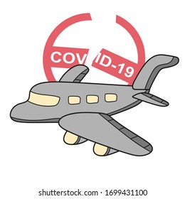 End of COVID-19. Coronavirus prevention. Plane with broken stop symbol. Vector illustration