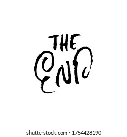 The end. Hand drawn dry brush lettering isolated on white background. Vector illustration