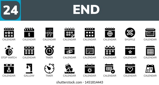 end icon set. 24 filled end icons.  Simple modern icons about  - Calendar, Shuffle, Stop watch, Timer, Gallow