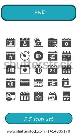 end icon set. 25 filled end icons.  Collection Of - Calendar, Timer, Skip, Stop watch