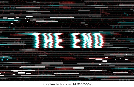 The End inscription in a distorted glitch style on a black background. Vector illustration.