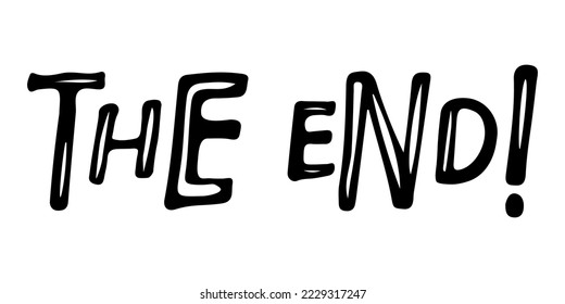 The end lettering isolated black on white background. Vector Typography illustration about ending. Handwritten design for banner, flyer, card, poster, logo, movie, cinema. Inspirational quote The end.