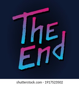 The end lettering text on dark blue background. Handmade calligraphy vector illustration. Vector design for poster, logo, decor, movie, cinema, card, banner, postcard, final credits and print.