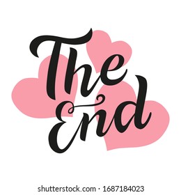 The end lettering text on white background with hearts. Handmade calligraphy vector illustration. Vector design for poster, logo, decor, movie, cinema, card, banner, postcard, final credits and print.
