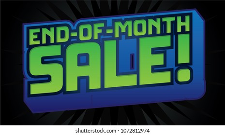 End of the month Sale. Sale Vector Headline. Bold 3d Graphic retail sale.