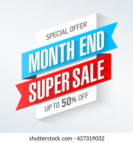 End of Month Super Sale banner. Month end Sale poster. Save up to 50% off. Vector illustration.