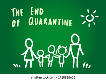 The end of quarantine with happy family and sun in cartoon style. Children, father and mother rejoice that quarantine has ended. Vector chalk illustration on green chalkboard background