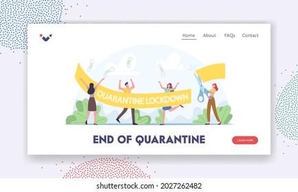 End of Quarantine Landing Page Template. Happy People Cutting Banner. Covid Lockdown Ending, Coronavirus Pandemic End. Happiness, Joyful Characters Throw Masks in Air. Cartoon Vector Illustration