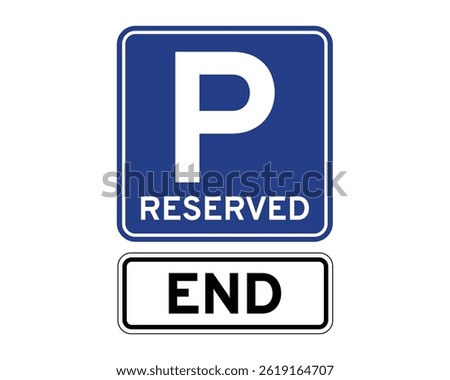 End of Reserved Parking Area, Traffic Regulation Sign – High Quality Vectorial Stock Image