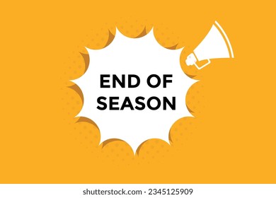 End of season button web banner templates. Vector Illustration 