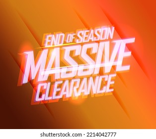 End of season massive clearance sale, vector lettering web banner or flyer mockup