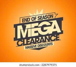 End of season mega clearance, massive discounts vector sale flyer template