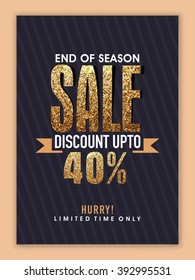 End of Season Sale Banner, Sale Poster, Sale Flyer, Sale Vector. Discount Upto 40%, Vector illustration.