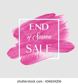 End of season sale sign over grunge background. Perfect watercolor design for a shop and sale banners.