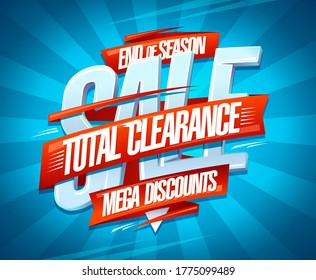 End of season sale, total clearance, mega discounts vector poster design concept