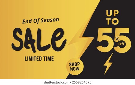 end of season sale , UpTo 55% Off , limited time sale . Shop Now . sale banner template design , yellow And black background .eps