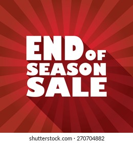 End Of Season Sales Poster With Bold Typography Text And Long Shadow Effect. Sun Rays In The Background. Advertising Promotional Flyer. Eps10 Vector Illustration