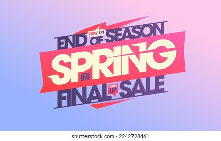 End of season, spring final sale, vector poster or web banner template