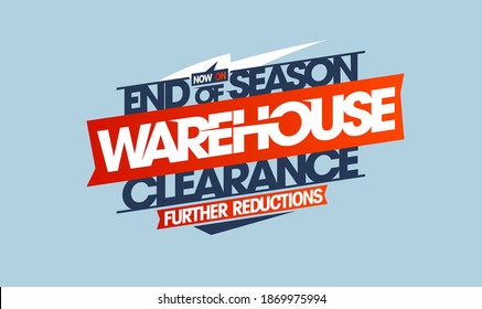 End of season warehouse clearance, further reductions - sale banner vector design