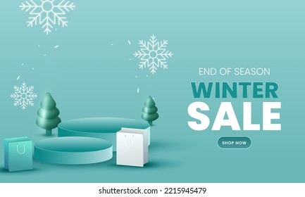 End Of Season Winter Sale Banner Design With Empty Podiums, Shopping Bags, Xmas Trees And Snowflakes On Teal Background.