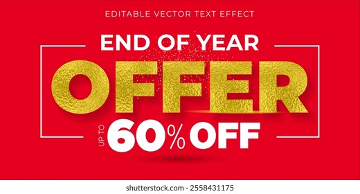 End of Year offer 60% off, sale, deals, discount Logo unit on Red background. Christmas, Xmas, winter season, Ecommerce Advertising, banner, Promo flyer Design.