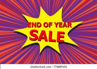 End of year sale banner on Abstract comic speed radial background