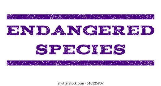 Endangered Species watermark stamp. Text caption between horizontal parallel lines with grunge design style. Rubber seal stamp with dust texture.