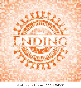 Ending abstract emblem, orange mosaic background