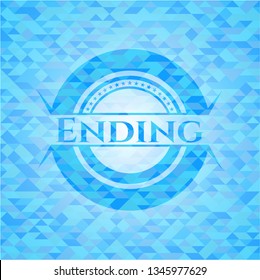 Ending sky blue emblem with triangle mosaic background